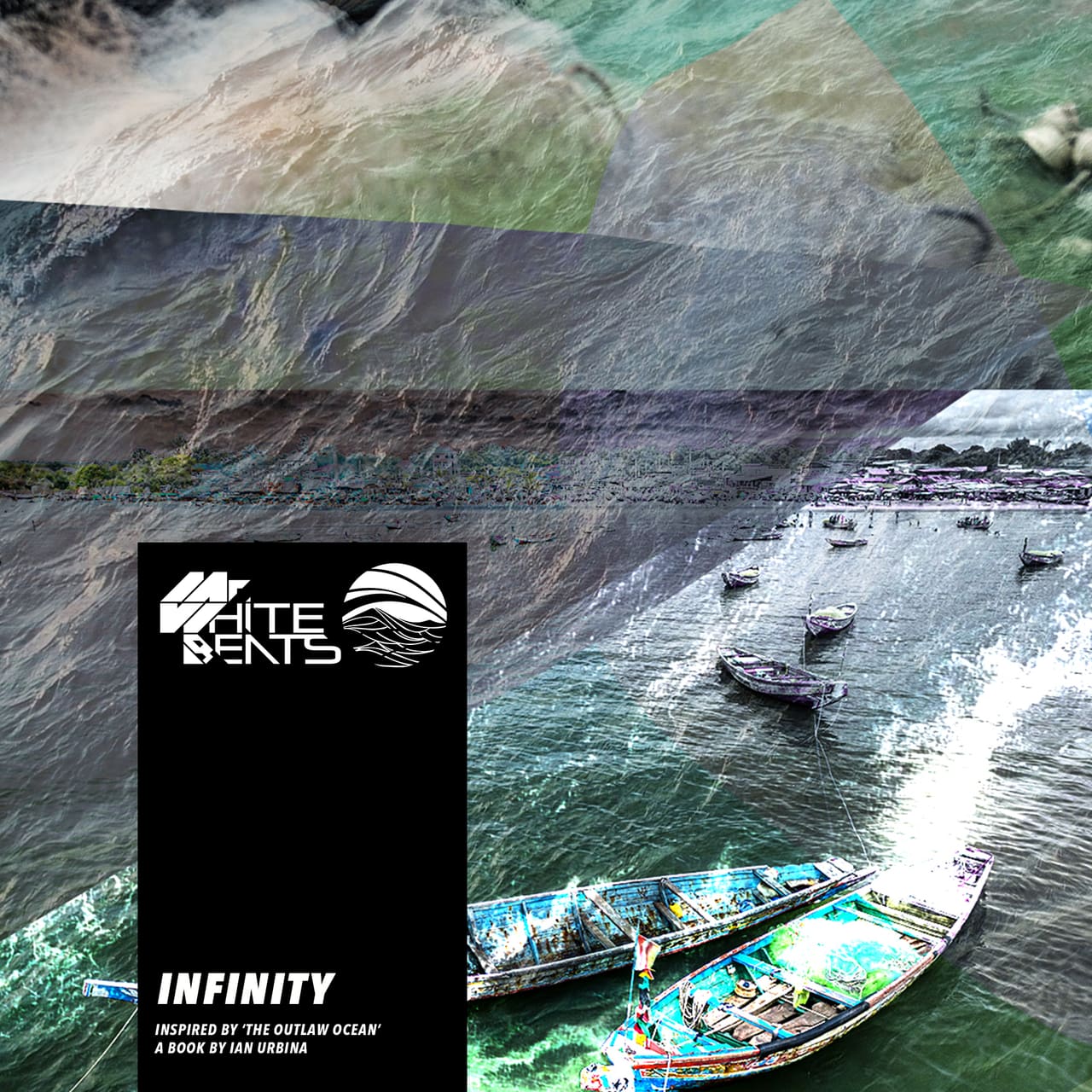 Infinity by MrWhiteBeats for The Outlaw Ocean Music Project
