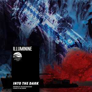 Into the Dark by Illuminine