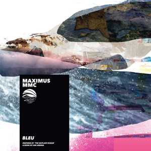 Bleu by Maximus MMC