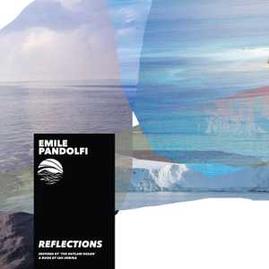 Reflections by Emile Pandolfi