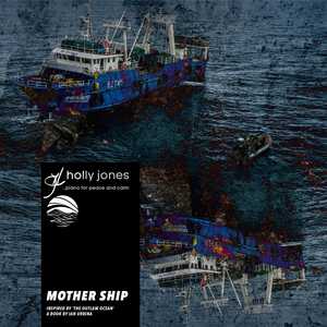 Mother Ship by Holly Jones