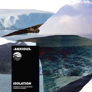 Isolation by .anxious.