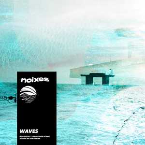 Waves by NOIXES