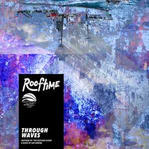 Through Waves by Rooftime