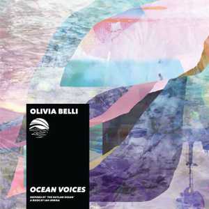 Ocean Voices by Olivia Belli