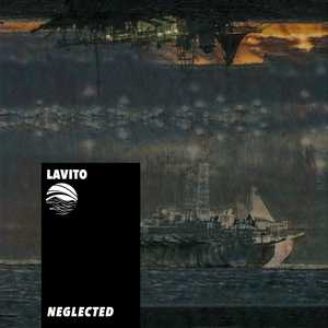 Neglected by Lavito