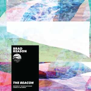 The Beacon by Brad Reason
