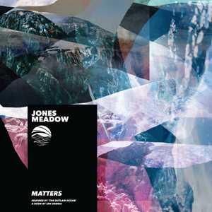 Matters by Jones Meadow
