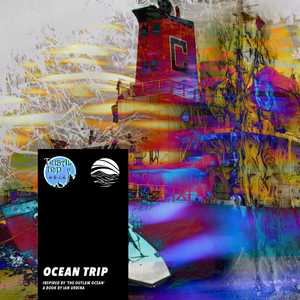 Ocean Trip by Tribal Trip