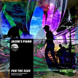 For the Seas by Jacob's Piano