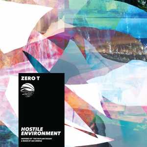 Hostile Environment by Zero T