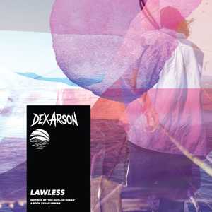Lawless by Dex Arson