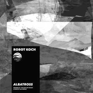 Albatross by Robot Koch