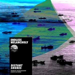 Distant Shores by Endless Melancholy