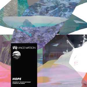 Hope by Vince Watson