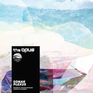 Sonar Plexus by The Opus
