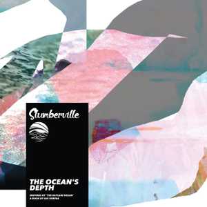 The Ocean’s Depth by Slumberville