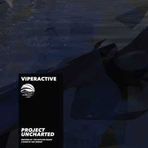 Project Uncharted by Viperactive