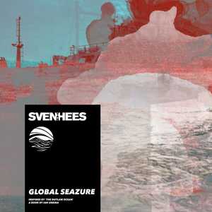 Global Seazure by Sven Van Hees